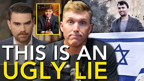 Israel CAUGHT Lying About Charlie Kirk as Ben Shapiro Launches ATTACK on Nick Fuentes