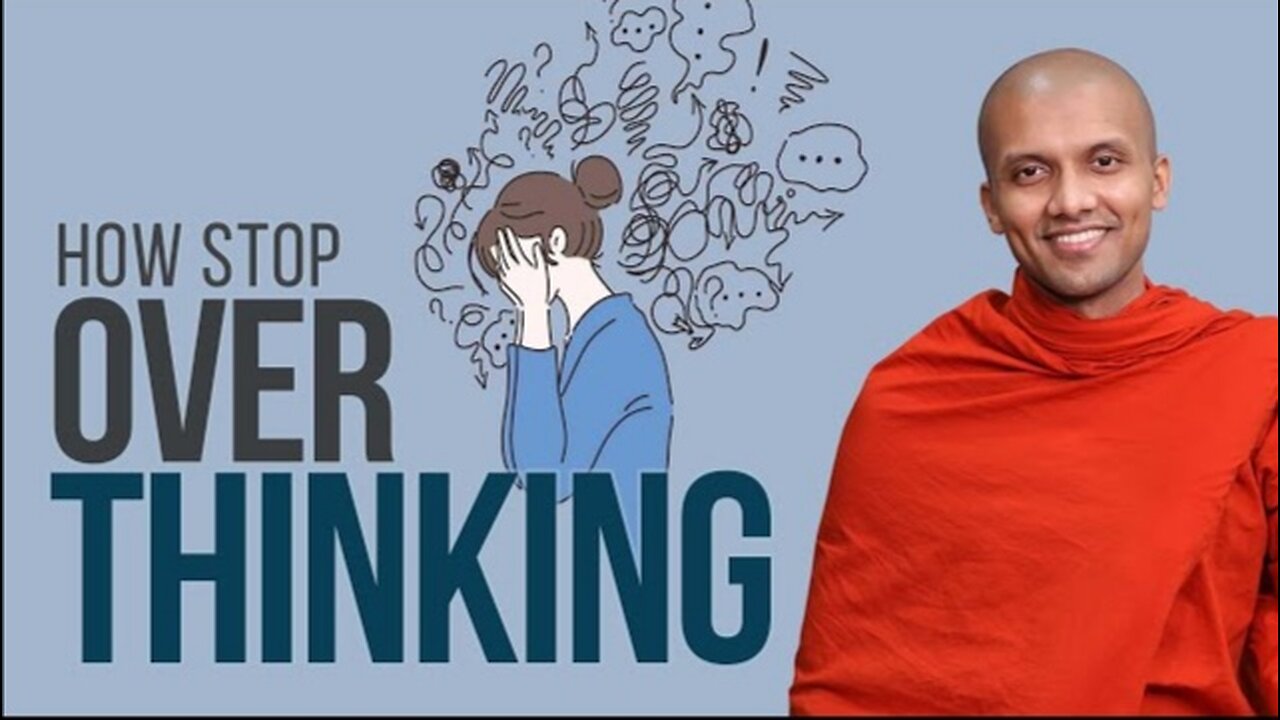 How Stop Over Thinking | Buddhism In English