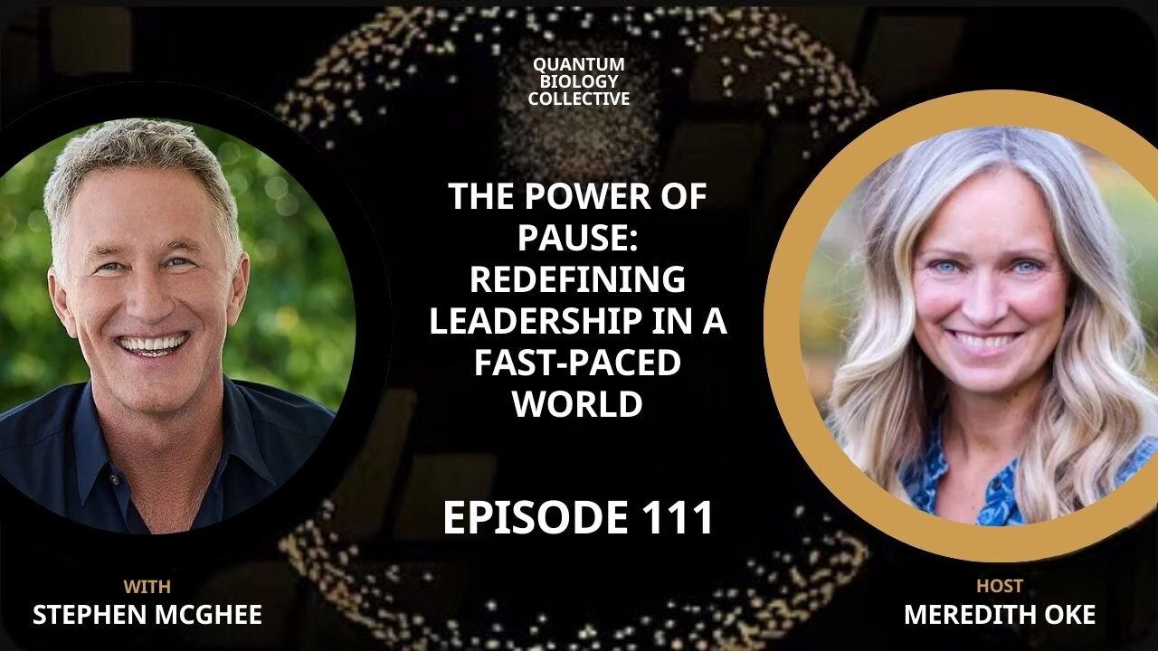 Ep 111: Stephen McGhee – The Power of Pause: Redefining Leadership in a Fast-Paced World