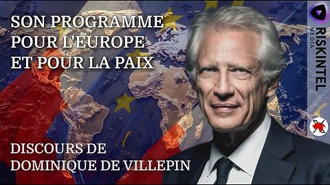 DOMINIQUE DE VILLEPIN : « L'IDÉE D’UNE 3ÈME GUERRE MONDIALE N’EST PLUS UNE ABSURDITÉ » - 18/03/2025