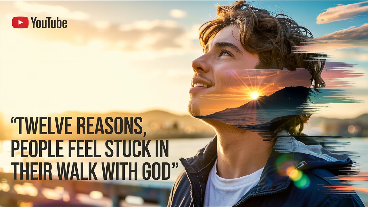 12 REASONS You’re STUCK In Your Walk With God (And How To BREAK FREE!) 🙏🔥 #FaithStruggles #Christian
