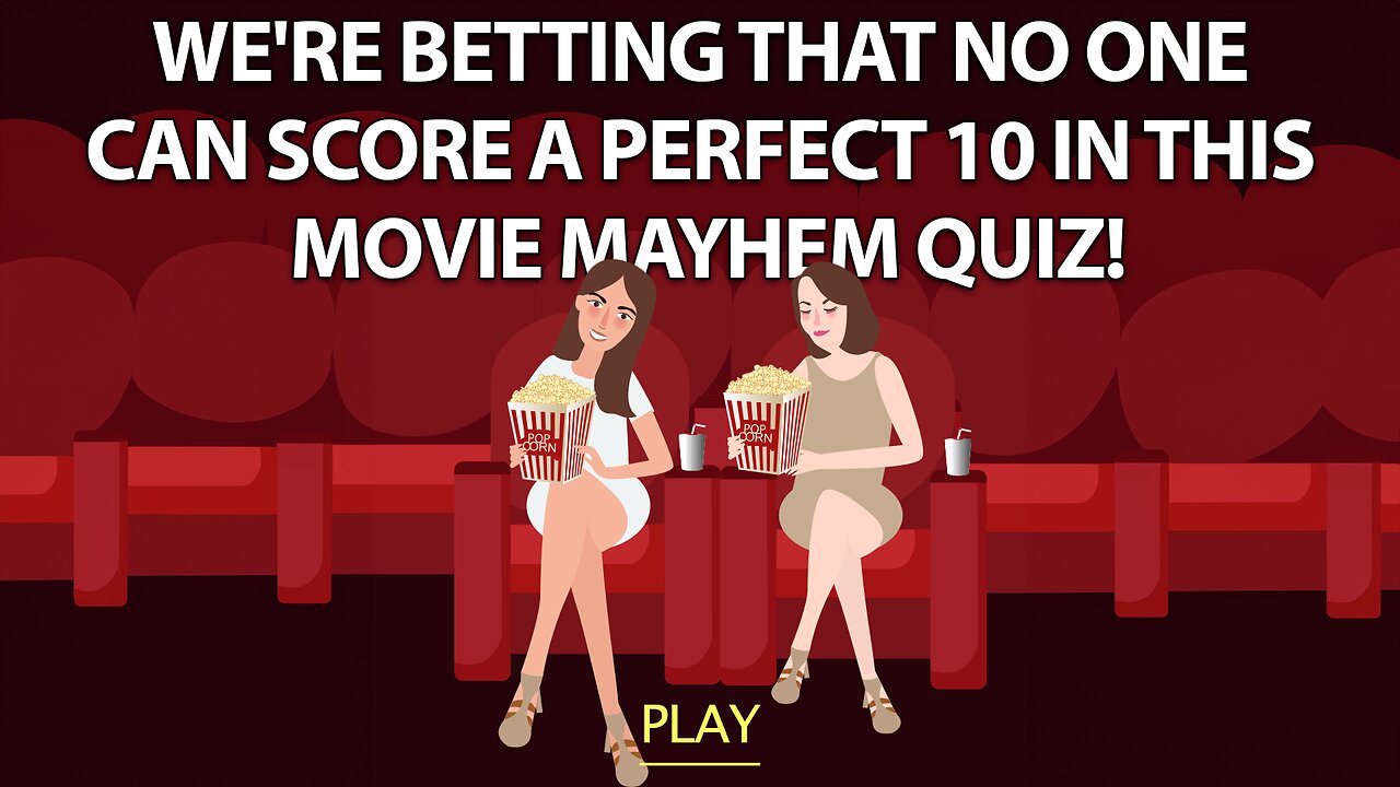 Quiz of Movie Mayhem!