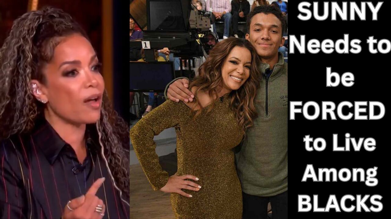 Sunny Hostin Calls Rich White Liberal Neighbors Racist on The View, Why Whites Tolerate POC Slander?