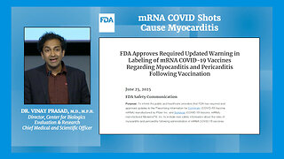 FDA Announces mRNA COVID Shots Cause Myocarditis