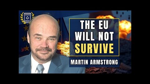 The EU is DONE - Ukraine Will Be Wiped Off Map as Neocons FAIL: Martin Armstrong