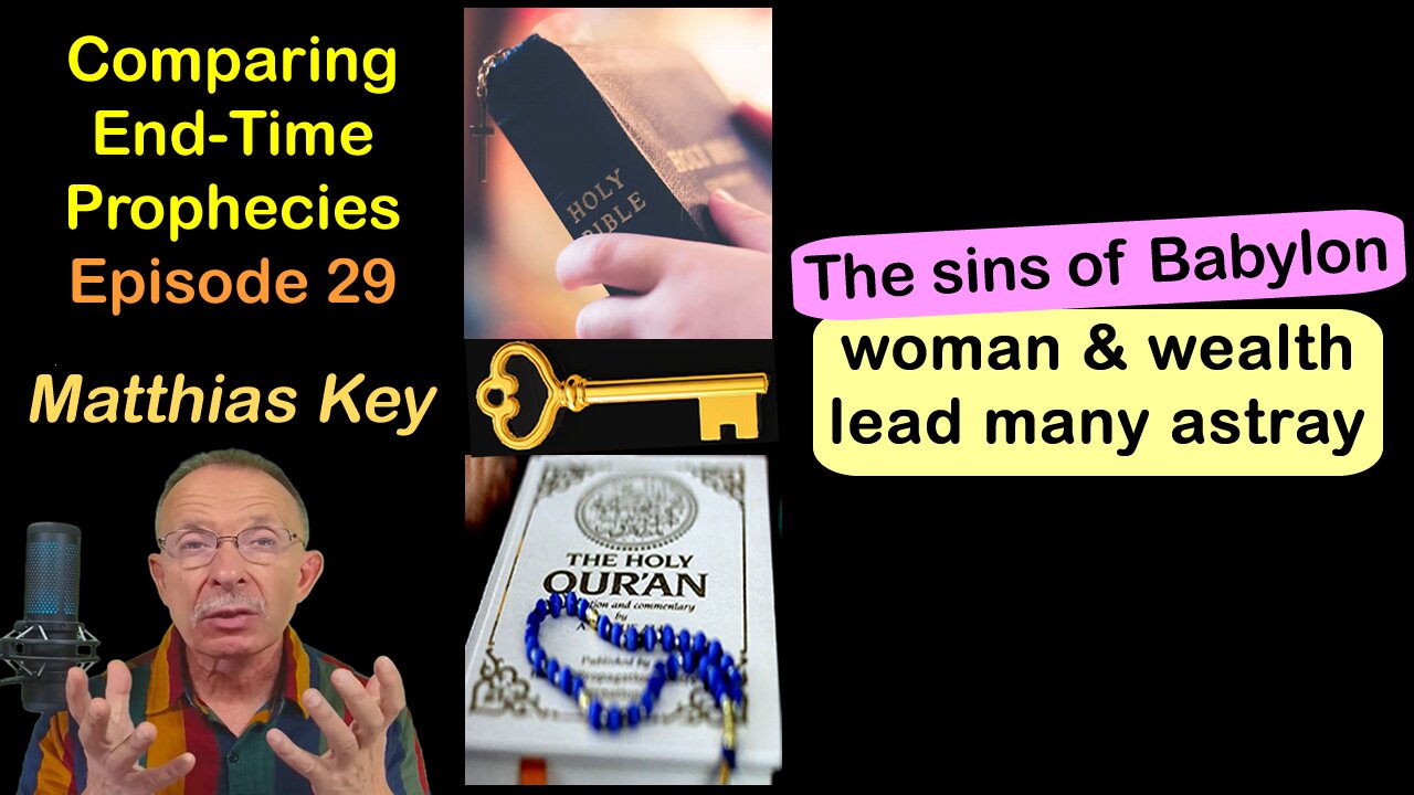 29.The sins of Babylon/Women and wealth lead many astray