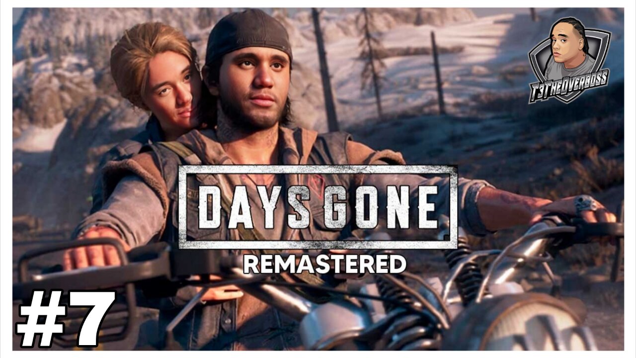 Days Gone Remastered | Part 7 | VOD