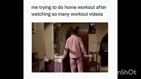 me trying to do home workout after watching so many workout videos