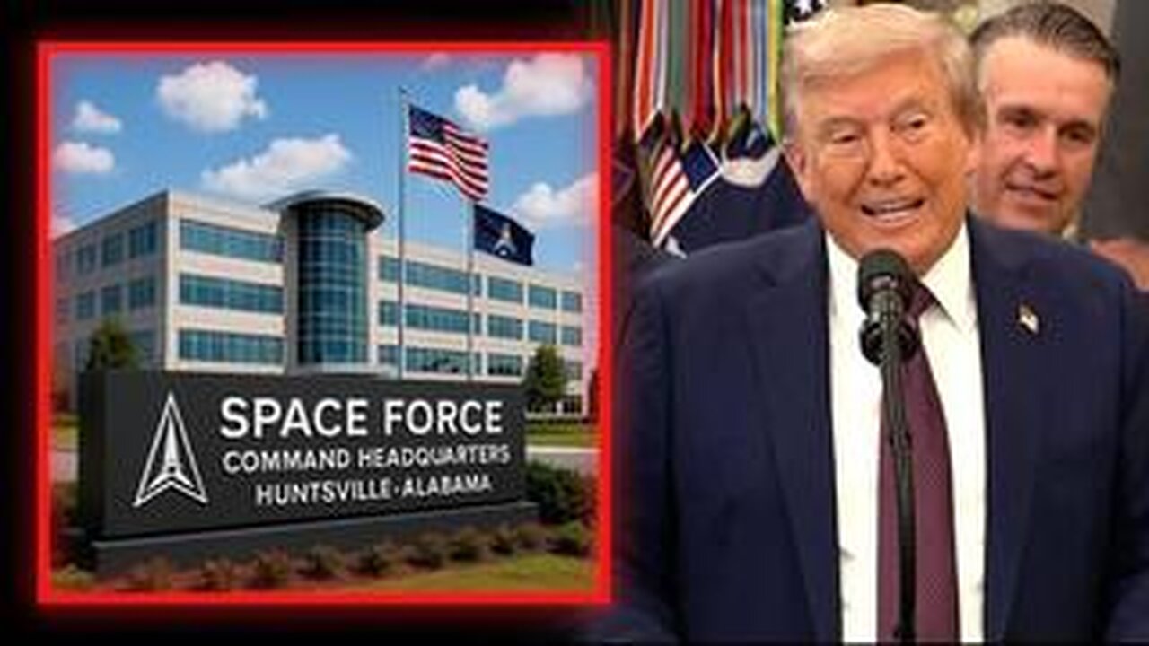BREAKING: President Trump Announces That Space Command HQ Will Move To Huntsville, Alabama!
