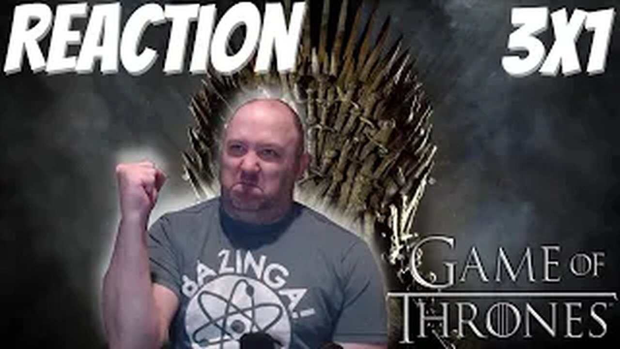 Game of Thrones S3 E1 Reaction "Valar Dohaeris"