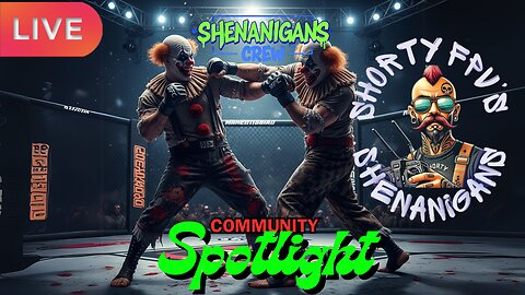 ShortyFPV's SHENANIGANS: Community Spotlight