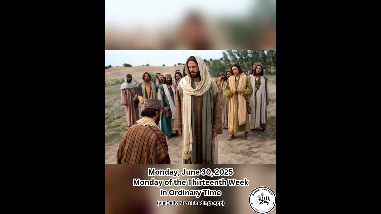 Monday, June 30, 2025 Monday of the Thirteenth Week in Ordinary Time #faith #readings #ordinary