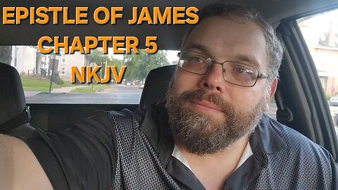 Epistle of James Chapter 5 NKJV