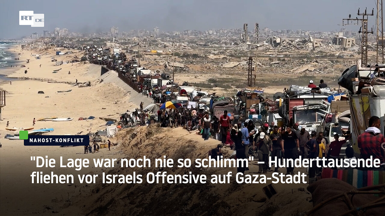 "Die Lage war noch nie so schlimm" – Hunderttausende fliehen vor Israels Offensive auf Gaza-Stadt