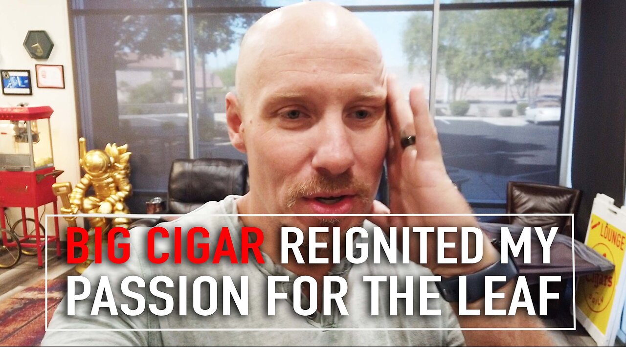 How Corporate Cigar Makers Rekindled My Passion For The Leaf [EXTENDED VERSION]