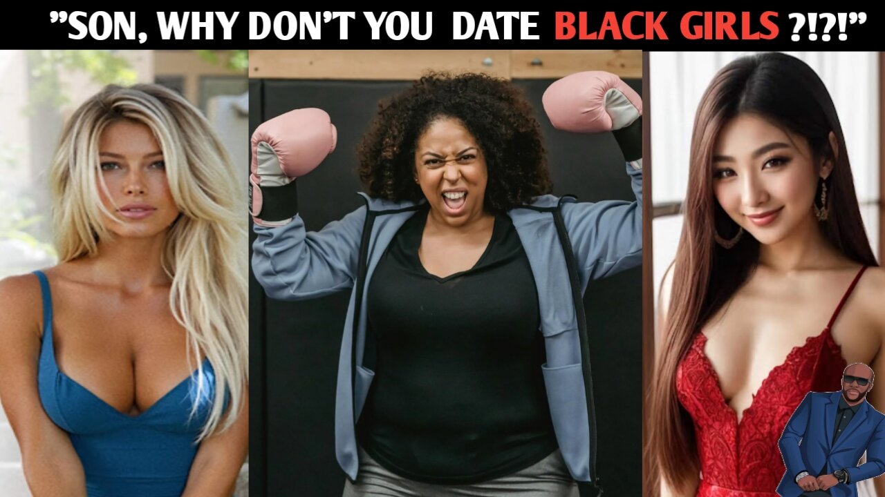 Black Mother Gets A Reality Check On Why Her Son Dates Outside Of His Race!