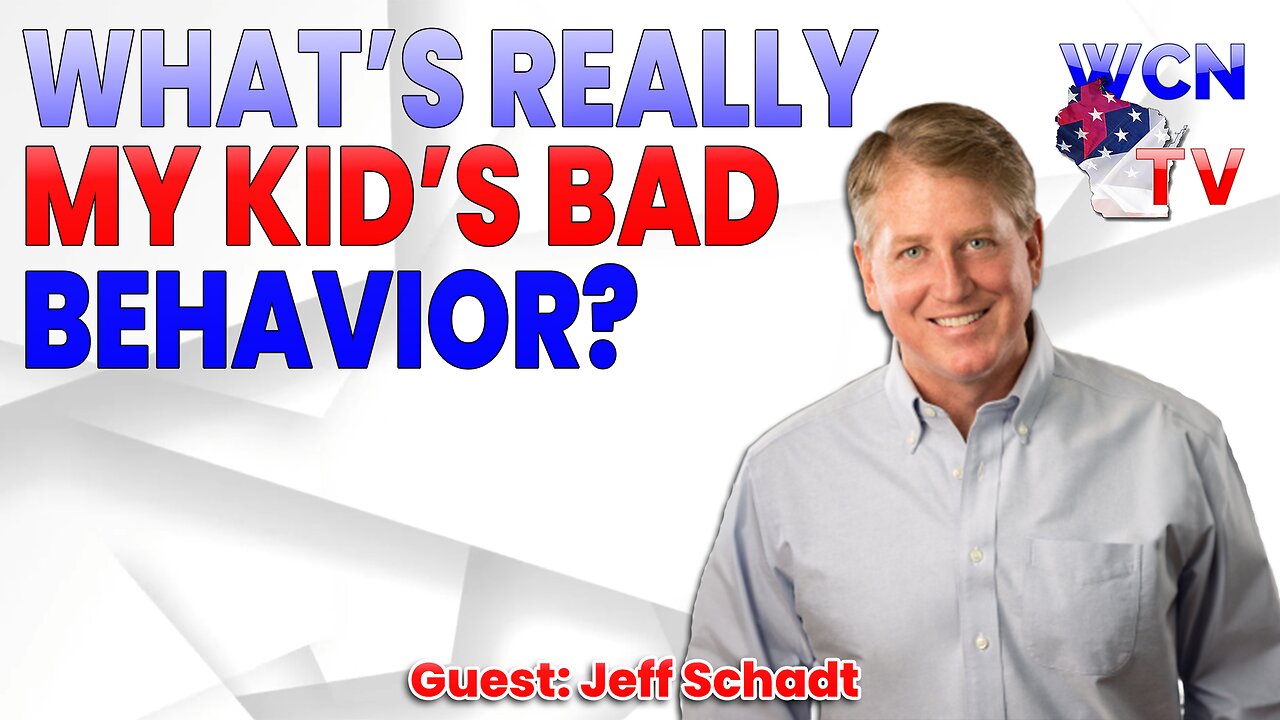 4-22-2025 | Guest: "Jeff Schadt" Topic: "What's Really Causing My Kid's Bad Behavior?"