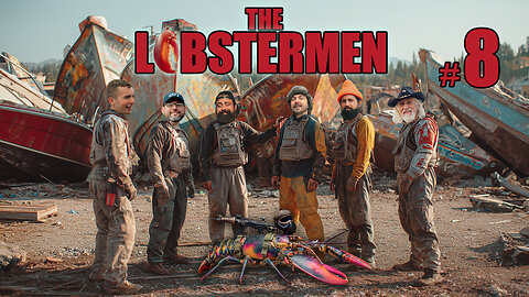 The Lobstermen #8: Apostasy!
