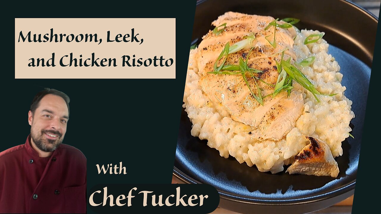 Mushroom, Leek & Chicken Risotto for the Home Cook
