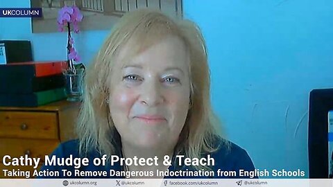 "Combatting Harmful Indoctrination in English Schools: Action Steps with Cathy Mudge"