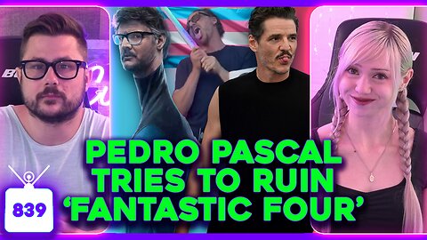 Pedro Pascal Too ZESTY For 'Fantastic Four'? Outdoor Boys QUITS, Malia Obama COPYCAT? | Ep. 839