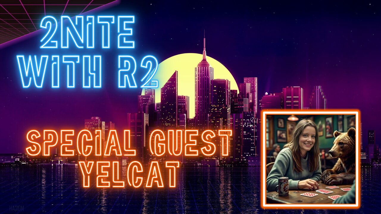 2NITE with R2 | Your Favorite Movies with Yelcat | Ep. 007