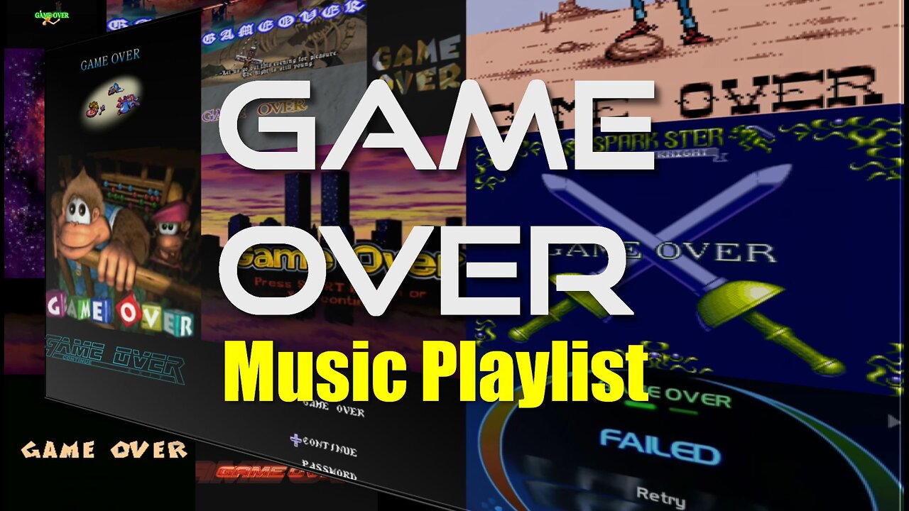 Game Over Video Game Music Playlist
