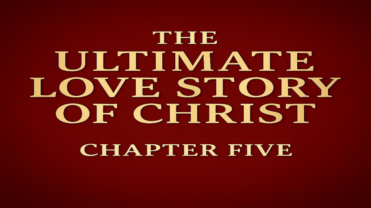 The Song of Solomon: Christ's Love Story – Part Five