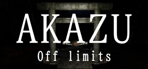 Why Is Akazu Off Limits? | Psychological Horror Game Series👁A