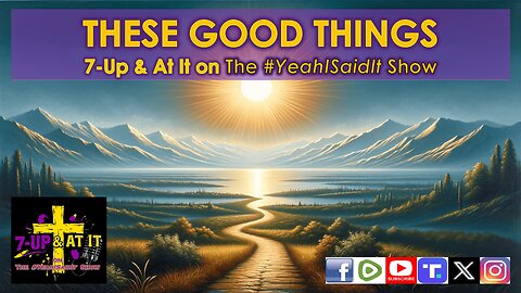 WORD OF THE DAY: 2 SAMUEL 7:28 - THESE GOOD THINGS