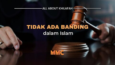 Tidak Ada Banding dalam Islam! | All About Khilafah