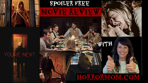 You're Next - Must watch Horror movie reviews with Horrormom.com