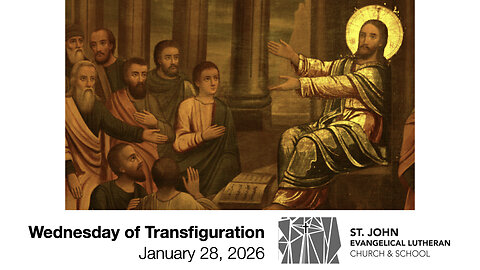 Wednesday of Transfiguration — January 28, 2026