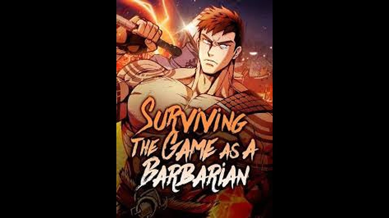 Surviving the game as a Barbarian - Chapter 3