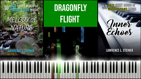 DRAGONFLY FLIGHT – Melody of Nature | Piano Tutorial & MIDI Visualization