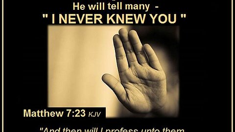 "Understanding Jesus' Words: 'I Never Knew You, Ye That Work Iniquity' Explained"