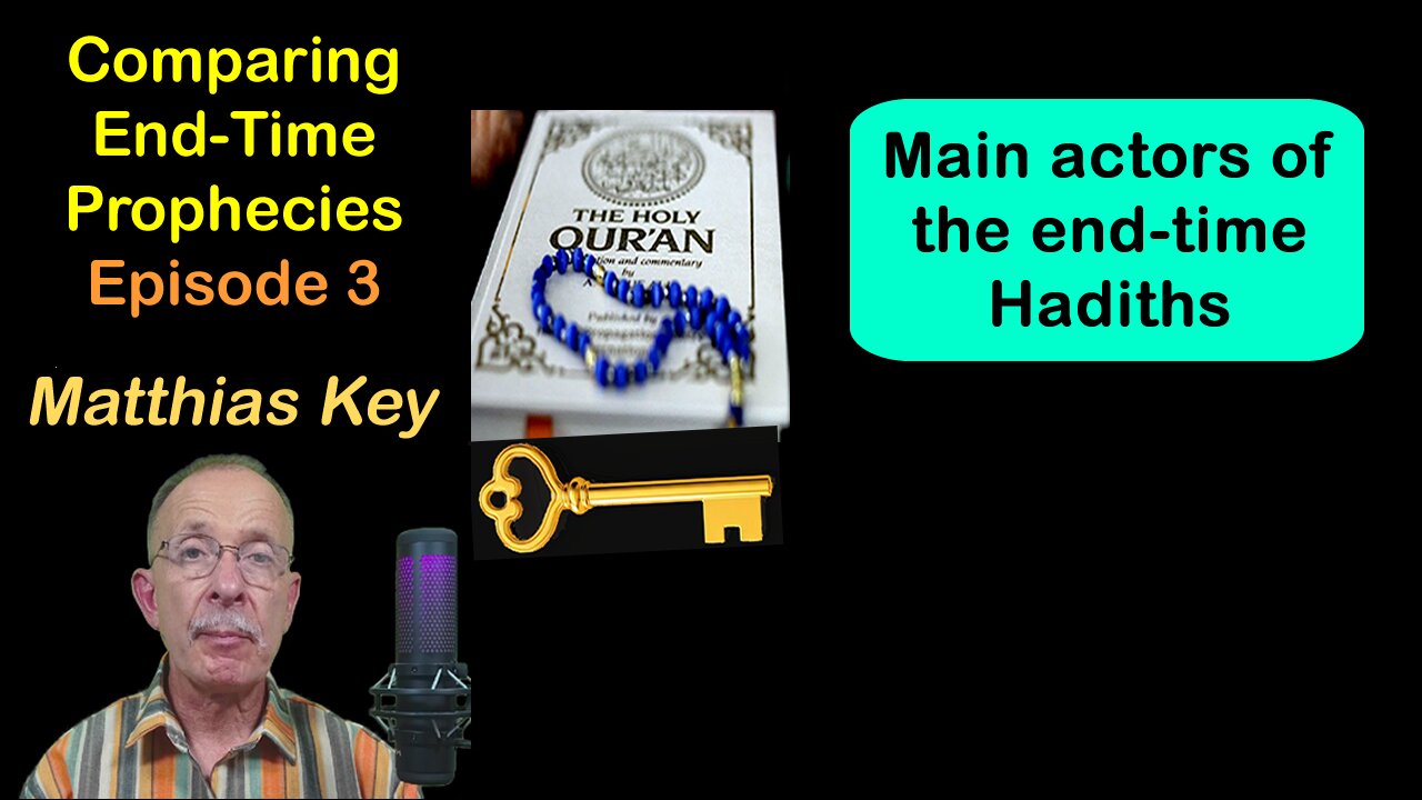 3.Main actors of the end-time Hadiths