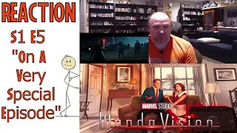 WandaVision S1 E5 Reaction "On A Very Special Episode"