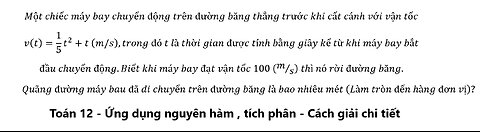 ĐH Vinh 2025: Một chiếc máy bay chuyển động trên đường băng thẳng trước khi cất cánh với vận tốc