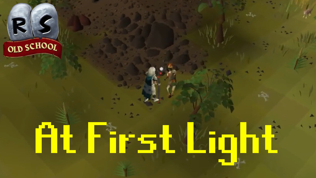 At First Light (Quest Playthrough) - Old School RuneScape
