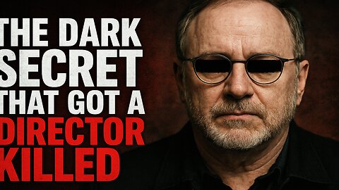Director Killed After Exposing Elite Secrets?
