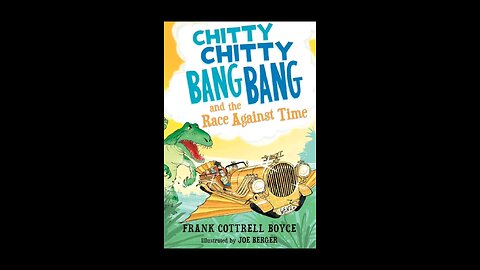 Review of Chitty Chitty Bamg Bang and the Race Race Against Time