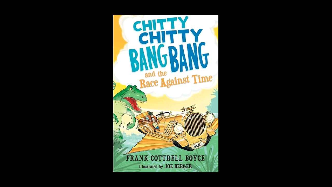 Review of Chitty Chitty Bamg Bang and the Race Race Against Time