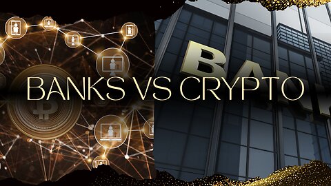 How Banks Treat the Crypto Industry...