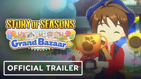 Story of Seasons - Grand Bazaar - Official Trailer _ Nintendo Direct 2025