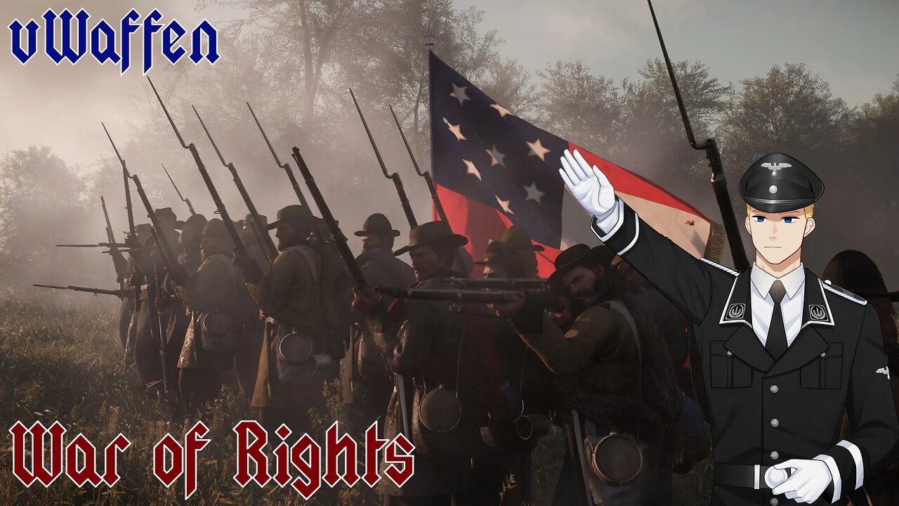 War of Rights: Glory to the South YEE YEE