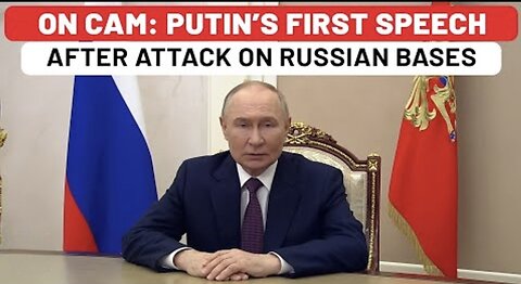 Putin First Video Message After Ukraine Attacks Russian Bases In Op Spiderweb: ‘Over 2500 Launches…’