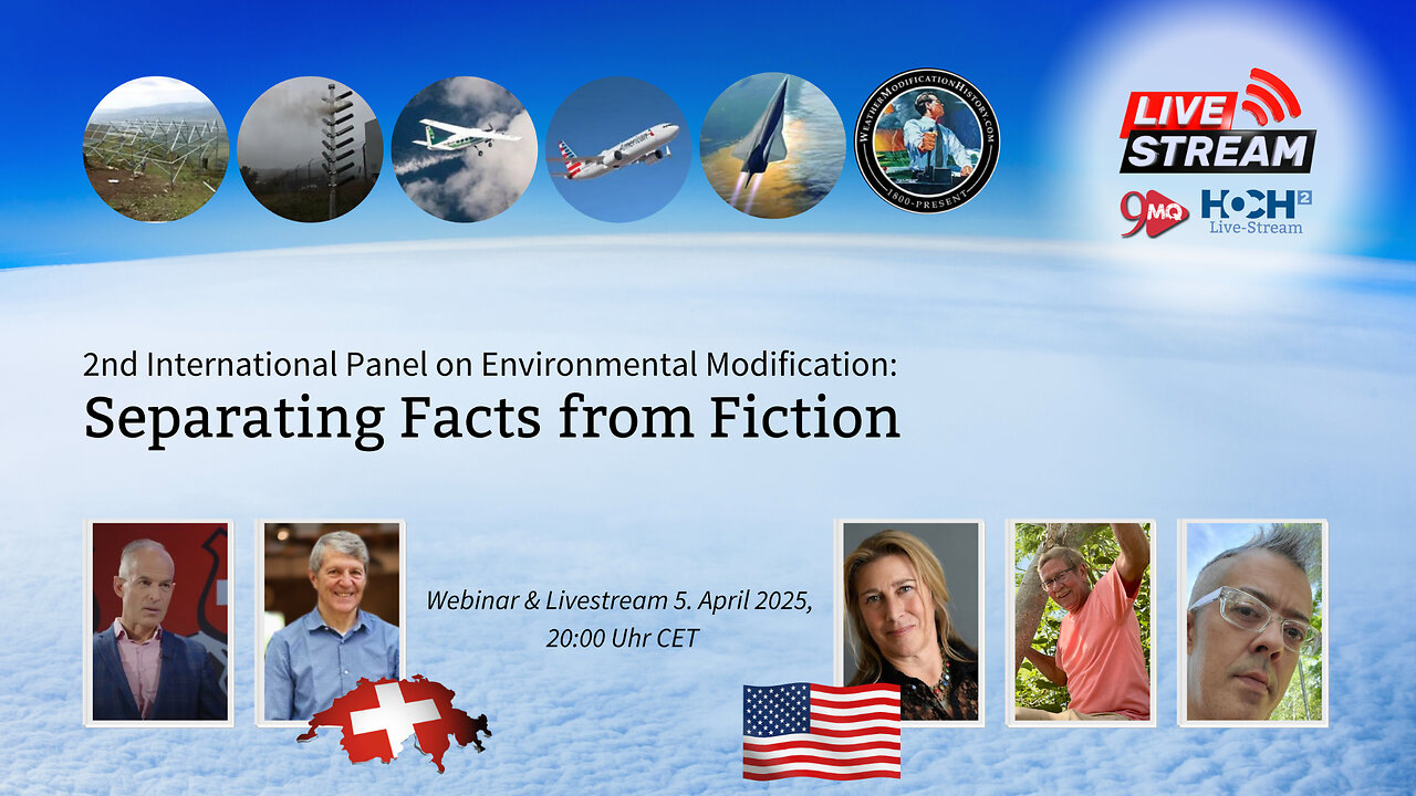 2nd International Panel on Environmental Modification: Separating Facts from Fiction