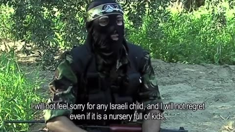 Hamas terrorist says he doesnt care if he klls a ROOM FULL OF KIDS