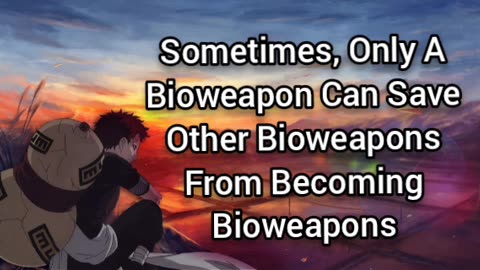 I Recorded This Last Night. Just Late Night Rambling About How Gaara Is Good Leader